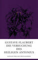 Die Versuchung des heiligen Antonius | Gustave Flaubert | 2021 | deutsch