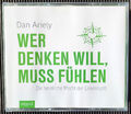 Dan Ariely - Wer denken will, muss fühlen, 6 CDs, SEHR GUT