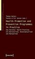 Health Promotion and Prevention Programmes in Pract... | Buch | Zustand sehr gut