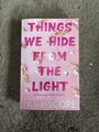 Buch Things We Hide From The Light (englisch)