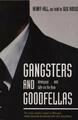 Gangsters and Goodfellas: Wiseguys . . . and Life on th by Russo, Gus 1840188812