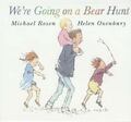 We'Re Going On A Bear Jagd Hardcover Michael