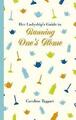 Her Ladyship's Guide to Running One's Home (Ladyship's Guides) Sehr gutes Buch T