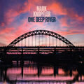 CD Mark Knopfler one deep river incl. Bonus CD (Deluxe Edition)