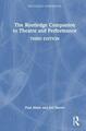 The Routledge Companion to Theatre and Performance by Jen Harvie 9781032222721 N