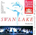 CD Pyotr Ilyich Tchaikovsky , Orchestra Of The Royal Opera Hou Swan Lake - The