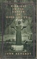 Midnight in the Garden of Good and Evil by Berendt, John 0701162430