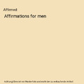 Affirmed: Affirmations for men, Ashlynn Fields