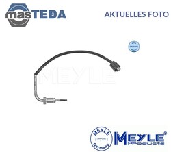 314 800 0068 SENSOR ABGASTEMPERATUR MEYLE FÜR BMW X5,X6,E70,E72 210KW