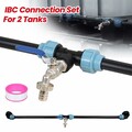 IBC Adapter 3/4" Auslaufhahn Verbindungsset für 2 Tank Nebeneinander Container