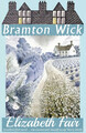 Bramton Wick Elizabeth Fair Taschenbuch Kartoniert / Broschiert Englisch 2017
