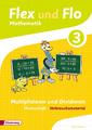 Flex und Flo 3. Themenheft Multiplizieren und Dividieren: Verbrauchsmaterial | B