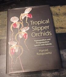 W421/Tropical Slipper Orchids Harold Koopowitz Wie Neu Language English
