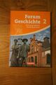 Forum Geschichte 2 ISBN 978-3-06-064258-8