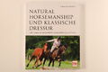 211174 Christiane Schwahlen NATURAL HORSEMANSHIP UND KLASSISCHE DRESSUR