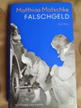 Falschgeld, Matthias Matschke, gebundene Ausgabe (ISBN: 9783455014631)