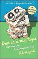 Love Is a Mix Tape: Life and Loss, One Song at a Time vo... | Buch | Zustand gut