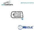 AUTOMATIKGETRIEBE HYDRAULIKFILTERSATZ 100 137 0002 MEYLE NEU OE QUALITÄT