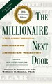 The Millionaire Next Door|Ph.D. Stanley, Thomas J.; Ph.D Danko, William D.