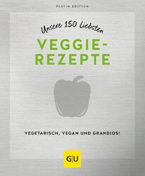 Unsere 150 liebsten Veggie-Rezepte ~  ~  9783833887314