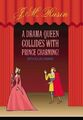 J. M. Rusin | A Drama Queen Collides with Prince Charming! | Buch | Englisch