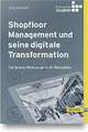Shopfloor Management und seine digitale Transformation: Die besten Buch