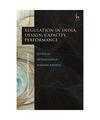 Regulation in India: Design, Capacity, Performance, KAPUR DEVESH