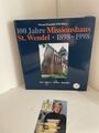 100 Jahre Missionshaus St. Wendel 1898-1998: Kirche - Kunst - Künstler Kirche - 