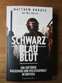 Schwarz Blau Blut von Matthew Horace mit Ron Harris (2019, Taschenbuch)