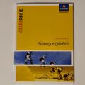 Bewegungslehre Gelbe Reihe, Materialien SII Oberstufe 978-3-507-10094-7