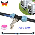 IBC Adapter 3/4" Auslaufhahn Verbindungsset für 2 Tank Nebeneinander Container..