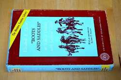 "BOOTS AND SADDLES" or, Life in Dakota with General Custer, Elizabeth B. Custer,