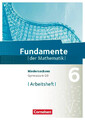 Fundamente der Mathematik 6. Schuljahr. Arbeitsheft mit Lösungen. Gymnasium...