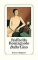 Bella Ciao von Romagnolo, Raffaella | Buch | Zustand sehr gut
