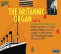 THE BRITANNIC ORGAN VOL.2 CD - Wie Neu