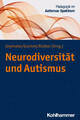 Neurodiversität und Autismus | Christian Lindmeier (u. a.) | Taschenbuch | 2023