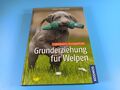 Grunderziehung für Welpen - Anton Fichtlmeier - Buch