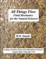 All Things Flow | William Smyth | Fluid Mechanics for the Natural Sciences