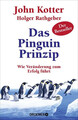 Das Pinguin-Prinzip Wie Veränderung zum Erfolg führt