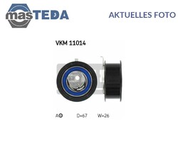 VKM 11014 SPANNROLLE FÜR ZAHNRIEMEN LINKS SKF FÜR AUDI A4,80,A6,CABRIOLET,B5