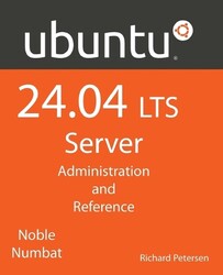 Ubuntu 24.04 LTS Server: Administration und Referenz von Richard Petersen Paperb