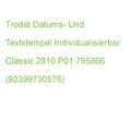 Trodat Datumstempel Mit Text Individualisierbar Classic 2910 P01 Ohne Logo, 1 St