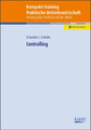 Kompakt-Training Controlling | Martin Schreiber (u. a.) | Bundle | 1 Taschenbuch