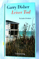 Leiser Tod von Garry Disher (2018, Gebundene Ausgabe)