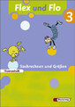 Flex und Flo / Flex und Flo - Ausgabe 2007. Ausgabe 2007 / Themenheft Sachrechne