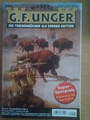  G.F. Unger Sonder-Edition Bd.5/  4 Western-Romane mit 80 Seiten /Top Zustand