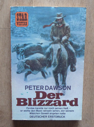 Peter Dawson:"DER BLIZZARD", STAR TB Nr. 24,  Pabel