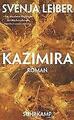 Kazimira | Buch | 9783518472910