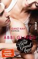 Abbi Glines ~ The Best Goodbye – Ganz nah (Rosemary Beach 13): ... 9783492308106