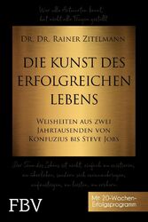 Rainer Zitelmann | Die Kunst des erfolgreichen Lebens | Buch | Deutsch (2019)